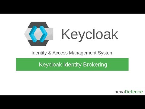 Keycloak Identity Brokering
