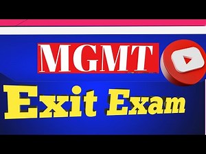 Management Exit Exam Questions and Answers