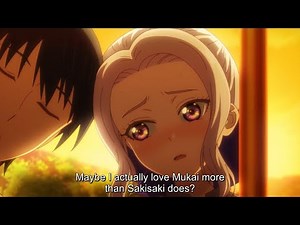 Shino love Naoya more than SakiSaki - Kanojo mo Kanojo Season 2 Episode 6