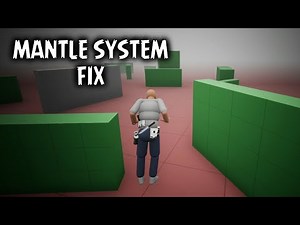 Mantle System Climbing Fix with ALS | #74 | Advanced Locomotion System v4