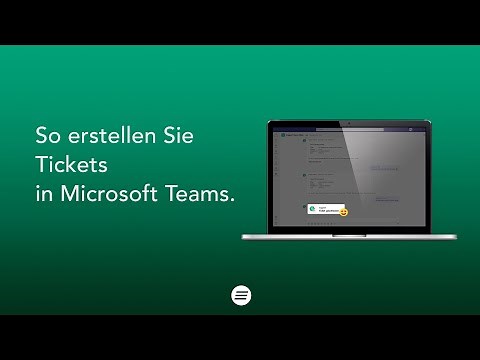So erstellen Sie Tickets in MS Teams