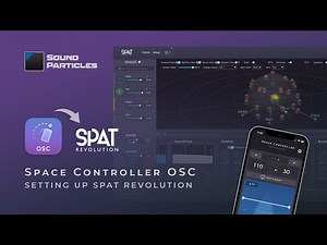 How to setup Space Controller OSC in SPAT Revolution