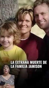 La familia jamison: el misterio que nadie pudo resolver. #historiareal #miedo #casosreales
