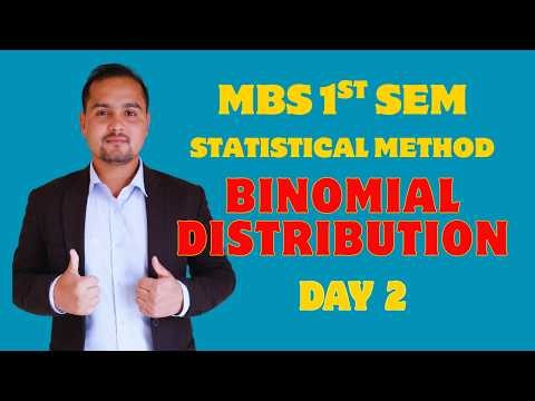 Binomial Distribution Numerical Problems | MBS 1st Semester Statistics Day 2