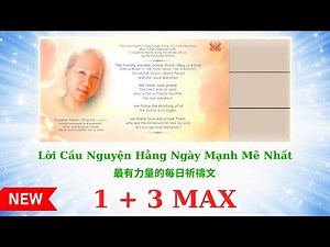[1 + 3 MAX] The Most Powerful Daily Prayer (2 hours) | SupremeMasterTV.com