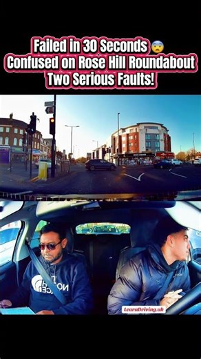 Failed in 30 Seconds 😨 Confused on Rose Hill Roundabout — Two Serious Faults!