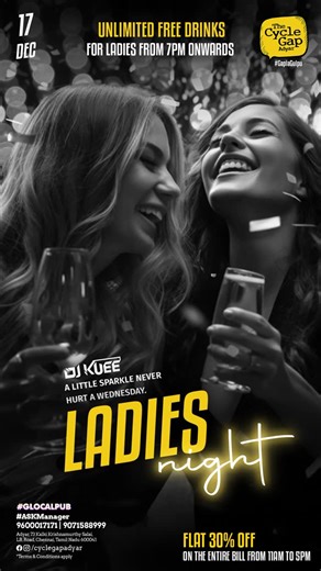 The Cycle Gap - Adyar on Instagram: "Midweek gets a glow-up on Ladies Night✨. Good company, good mood, good drinks. Join us tonight at The Cycle Gap🥳🎉 🤭Offers of the Day 🤭 ➡ 30% discount on your entire bill ➡ Buy 3000 ML Draught Beer and get 1500 ML Draught Beer Free ➡ Speed Lunch at ₹299 (Starters Rice Salad Desserts) ➡ 2+1 Domestic Beer Pints ➡ Special Corporate Lunch at ₹849 (1 Beverage 4 Starters 1 Main Course & 2 Desserts) ✅ Valet parking & Call Driver Service Available ✅ Club rules app
