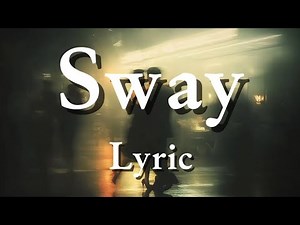 Michael Buble - Sway || Lyric video