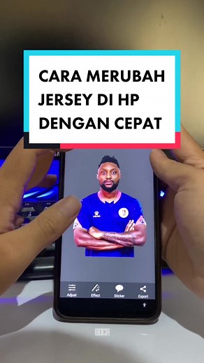Tutorial Mengubah Jersey di HP dengan Cepat