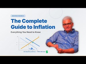The Complete Guide to Inflation | Everything You Need to Know