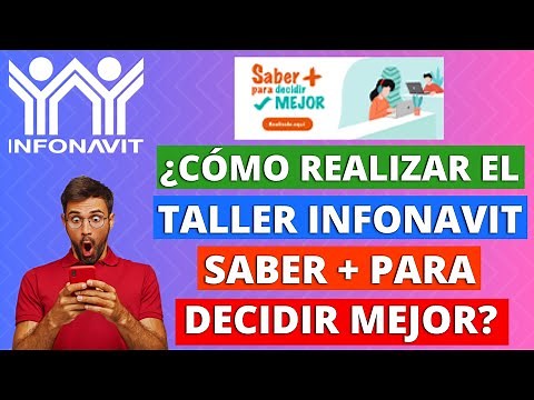 How to complete the Infonavit Saber + Para Decidir Mejor workshop? 😱 Download your certificate.