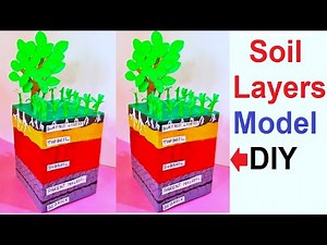 soil layers model making science project | soil profile best out of waste | howtofunda | still