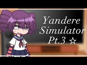 ||Yandere Simulator reacts to edits||AyanoxOka||Short|| 《Part 3》☆