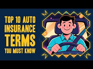 Top 10 Auto Insurance Terms You Must Know — Explained Fast