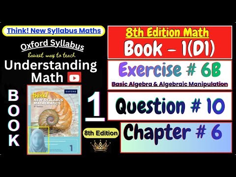 Exercise 6B Question 10 | Chapter 6 | Book 1 (D1) | Think New Syllabus Mathematics 8th Edition