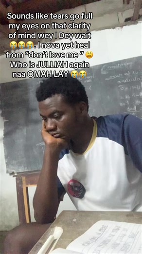 Sounds like tears go full my eyes on that clarity of mind wey I Dey wait 😭😭😭. I nova yet heal from “don’t love me “ 😩 Who is JULLIAH again naa OMAH LAY 😭😭 #relatable #element237 #clarityofmind #spiritworld #omahlayfans