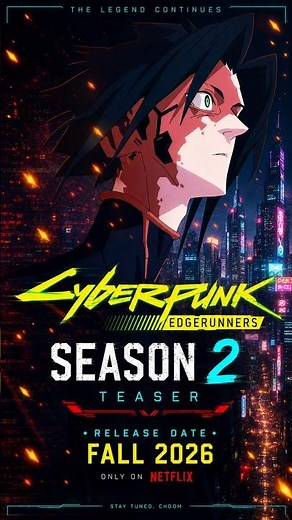 CYBERPUNK EDGE RUNNER SEASON 2 TEASER TRAILER #cyberpunkedgerunners #animenews #netflix #anime #new