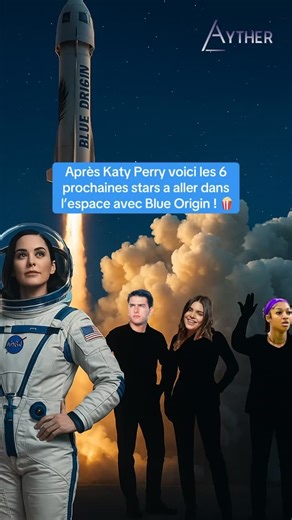14K views · 27 reactions | Les 6 prochaines stars à aller dans l’espace avec Blue Origin ! #blueorigin #katyperry #tomcruise | Ayther2 | Facebook