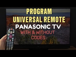 How To Program UNIVERSAL REMOTE To Panasonic TV