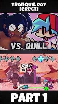 FNF - Vs. Quill [PART 1|ERECT] (FNF MOD) #shorts
