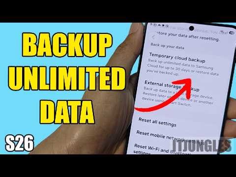 How to Back Up Unlimited Data to Samsung Cloud on Samsung Galaxy S26/S26 Ultra