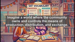 5000 Must Know SAT Vocabulary - Socialism: Key SAT Vocabulary Explained