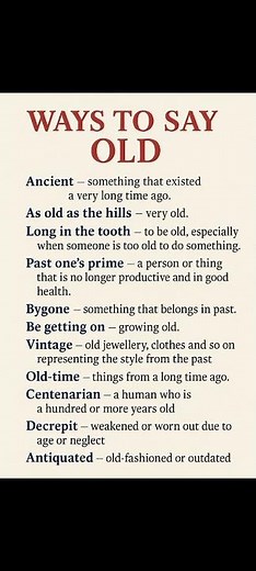 ways to say "Old"
