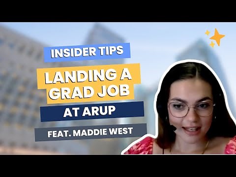 Insider tips on landing a graduate job at Arup