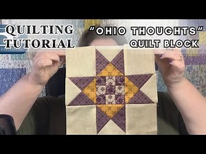Ohio Thoughts Quilt Block: Complete Guide from Cutting to Assembly