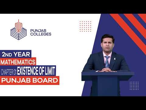 PGC Lectures-Inter Part II-Punjab Board-Mathematics-Chapter 01- Ex. 1.4- Existence of Limit
