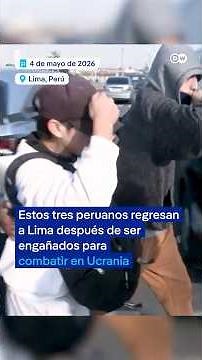 Three Peruvians return to Lima after being tricked into fighting for Russia in the war with Ukraine