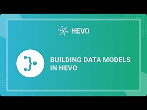 Build Data Models on Hevo