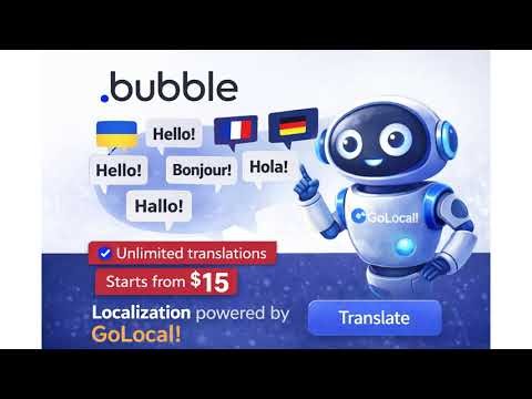 How to Translate Your Bubble App Into Any Language — GoLocal Plugin