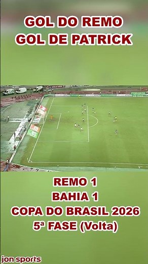 Remo's first goal | Patrick's goal | Remo vs. Bahia | Copa do Brasil 2026 #Remo #Bahia