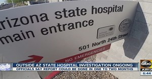 AZ state mental hospital investigation ongoing
