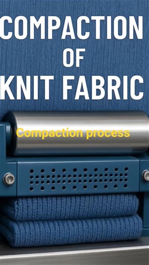 “Knit Fabric Compaction !” “Amazing Knit Fabric Finishing — Compaction Process” #shorts #ytshorts