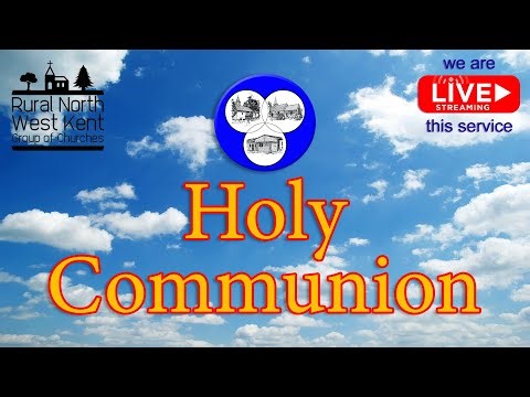 Live Stream of Holy Communion for 14th September 2025
