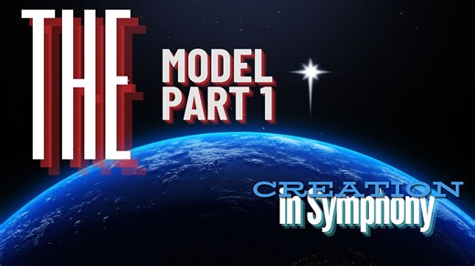 Creation In Symphony The Model Part 1 (Dr. Carl Baugh)