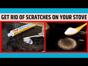 How to Remove Scratches from Glass Stove Tops Easily