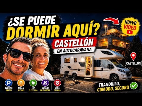 Castellón's best-kept secret for motorhomes 🚐