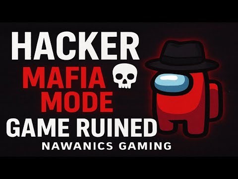 Among Us But A Mafia Hacker Ruined Everything 💀