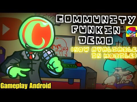 FNF MOBILE: Community Funkin DEMO - Gameplay Android