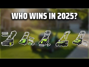 The Top 5 Best Scarifier Dethatcher in 2025 - Must Watch Before Buying!