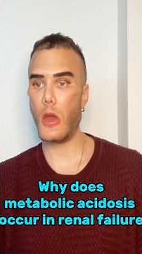 “Why does metabolic acidosis occur in renal failure?”