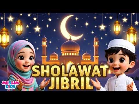 Muslim kids sholawat - Sholawat jibril - Sholawat anak islami paling populer @MUSLIMKIDS-d7b ​