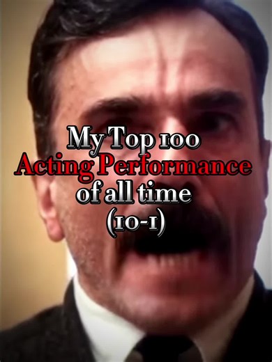 Top 10 Best Acting Performances of All Time