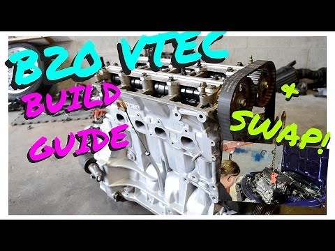 B20 VTEC BUILD GUIDE AND SWAP INTO INTEGRA ! HSG EP. 5-5