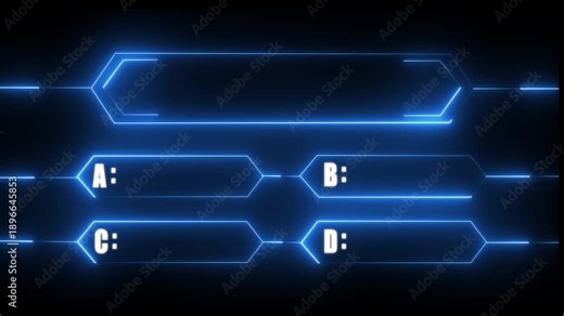 Futuristic neon blue quiz interface animation with multiple choice options A B C D for game show and trivia template.