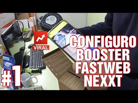 INSTALLAZIONE E CONFIGURAZIONE BOOSTER FASTWEB