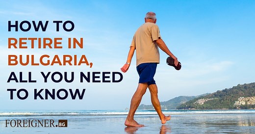 Bulgaria A Great Place To Retire